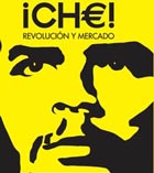 ¡Che! Revolución y mercado