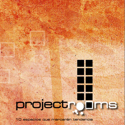 Project Rooms 2008