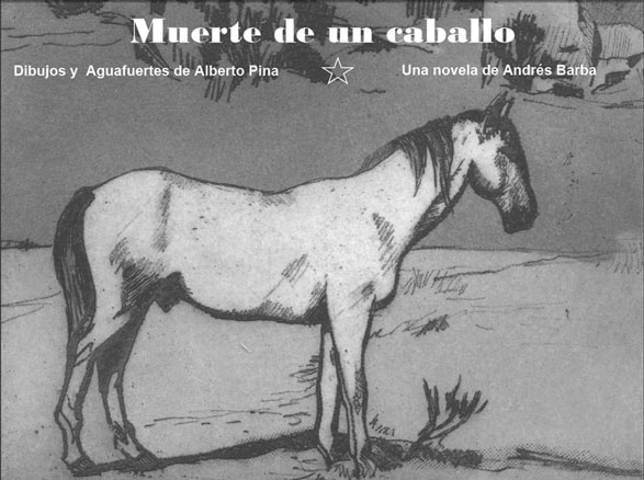 Muerte de un caballo