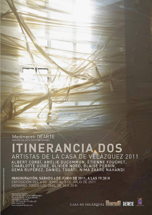Itinerancia Dos - Artistas de la Casa Velazquez 2011