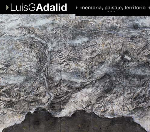 Luis G. Adalid, Memoria, paisaje, territorio