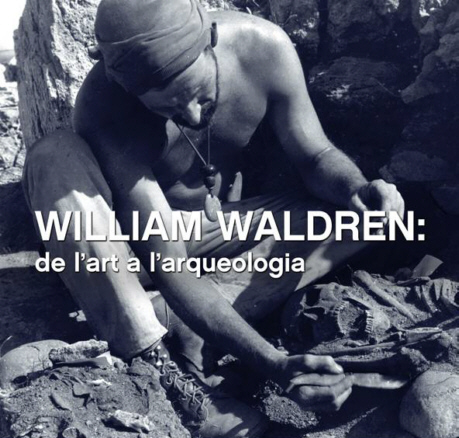 William Waldren: de l''art a l''arqueologia