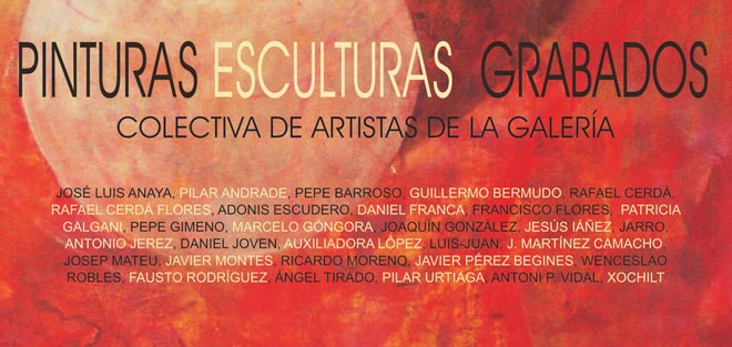 Pinturas esculturas grabados. Colectiva de artistas de la galería