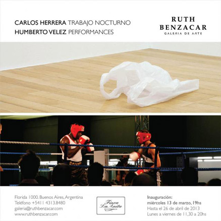 Carlos Herrera: Trabajo nocturno / Humberto Vélez: Performances