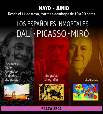 Los españoles inmortales. Dalí - Picasso - Miró