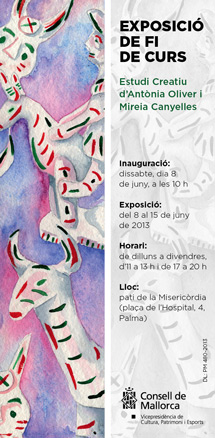 Exposició de fi de curs. Estudi Creatiu d'Antònia Oliver i Mireia Canyelles