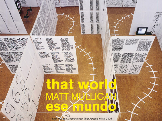 Matt Mullican, That World - Ese mundo