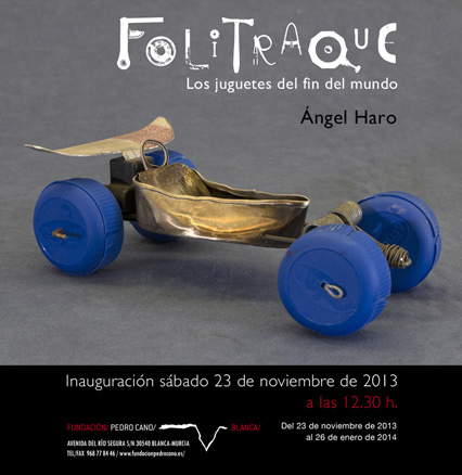 Folitraque. Los juguetes del fin del mundo