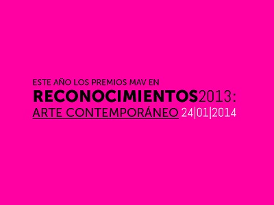RECONOCIMIENTOS 2013 - ARTE CONTEMPORÁNEO