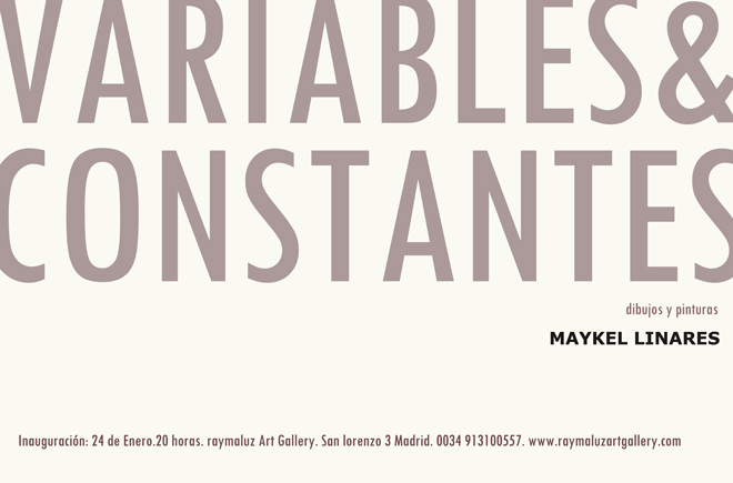 Maykel Linares, Variables & Constantes