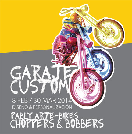 Garaje Custom, Choppers & Bobbers