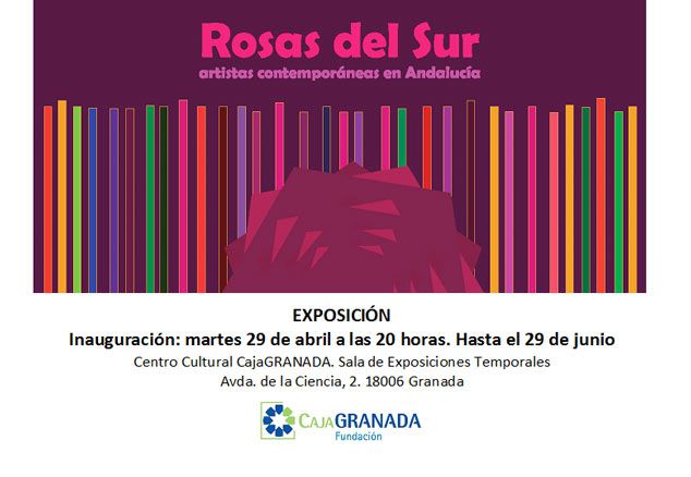 Rosas del Sur, artistas contemporáneas en Andalucía