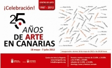 Cartel de Celebración. 25 a. de Arte en Canarias en La Regenta