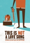 Cartel de la exposición This is Not a Love Song