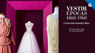 Vestir Épocas, 1860-1960. La Colección González-Moro