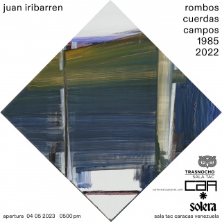 Juan Iribarren. Rombos Cuerdas Campos 1985 2022