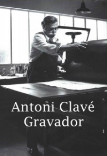Antoni Clavé grabador