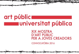 XIX Muestra de Arte Público para Jóvenes Creadores Art Públic/Universitat Pública 2016