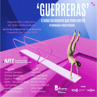 GUERRERAS exposición colectiva +ART