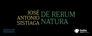 José Antonio Sistiaga, De rerum natur