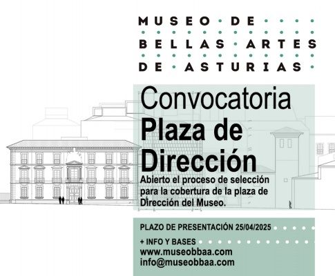 Convocatoria del puesto de Dirección del Museo de Bellas Artes de Asturias