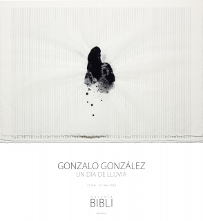 Cartel exposición "Un día de lluvia" de Gonzalo González en Galería BIBLI.