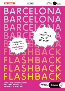 Barcelona Flashback. Kit de historia en 100 objetos.