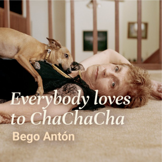 Bego Antón. Everybody to ChachaCha