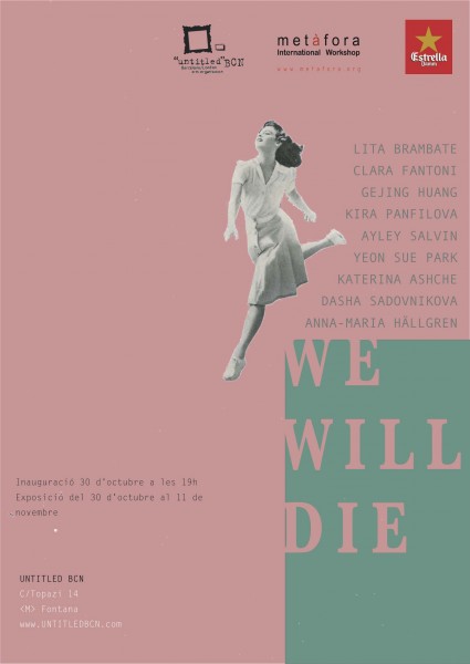 POSTER WE WILL DIE