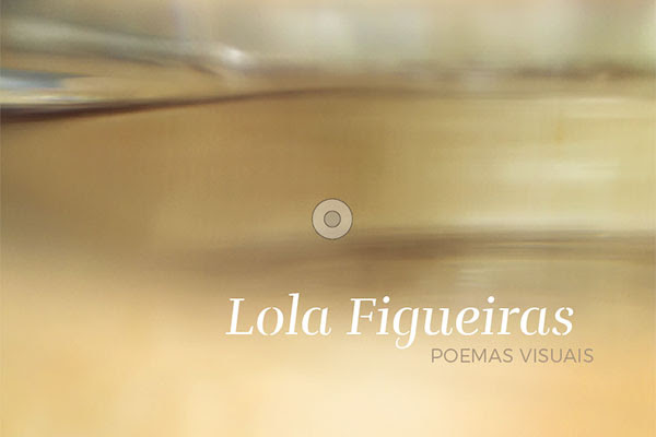 Lola Figueiras, Poemas visuais