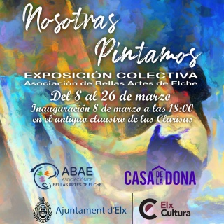 Cartel anunciante de exposición "Nosotras Pintamos 2.023".