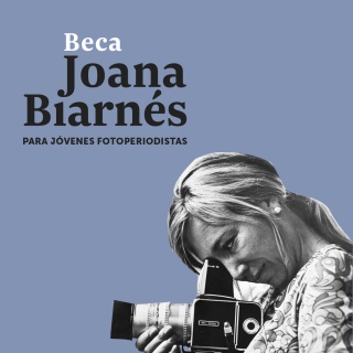 I Beca Joana Biarnés para Jóvenes Fotoperiodistas