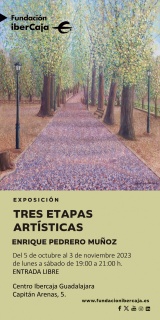Enrique Pedrero Muñoz. Tres Etapas Artísticas