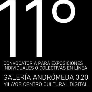 11ª convocatoria para exposiciones individuales o colectivas en línea