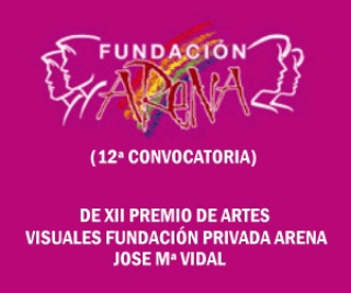 XII Premio Jose Mª Vidal de Artes Visuales Fundación Arena