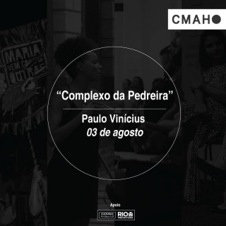 Paulo Vinícius. Complexo da Pedreira