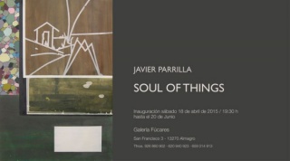 Javier Parrilla, Soul of things