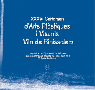 XXXVI Certamen d\'Arts Plástiques i Visuals Vila de Binissalem