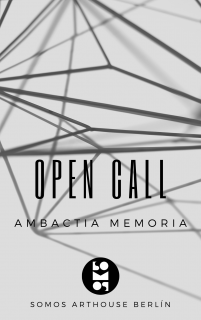 Ambactia Memoria. Open Call
