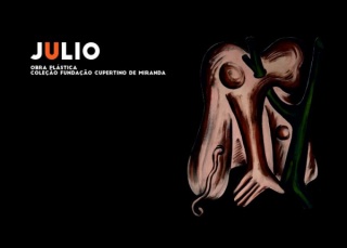 Julio - Obra Plástica, Coleção Fundação Cupertino de Miranda