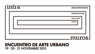 IntraMuros / Encuentro de arte urbano