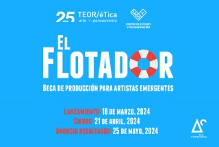 El Flotador. Beca de producción para artistas emergentes - 2024