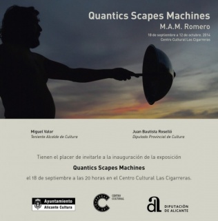 M.A.M. Romero, Quantics Scapes Machines