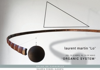 Laurent Martin «Lo». Organic System