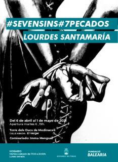 Lourdes Santamaria. #Sevensins#7pecados