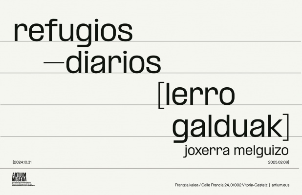 Joxerra Melguizo. Refugios-diarios (lerro galduak)