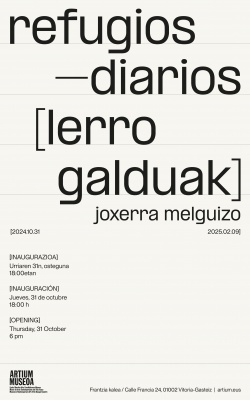 Joxerra Melguizo. Rrefugios-diarios (lerro galduak)