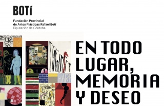 Cartel secundario expo "En todo lugar memoria y deseo"