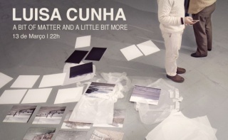 Luisa Cunha, A Bit of Matter and a Little Bit More