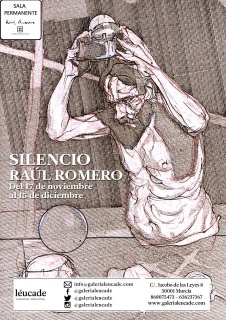 Raúl Romero, Silencio